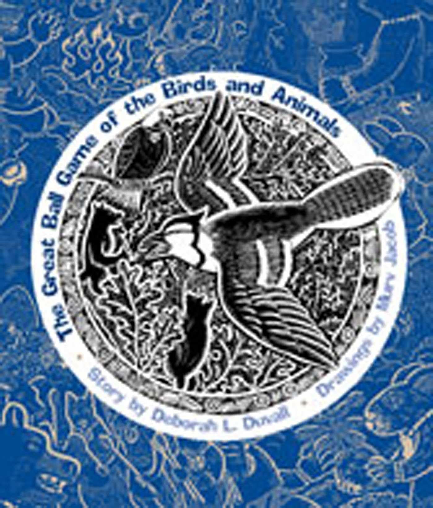 Great Ball Game of the Birds and Animals book cover