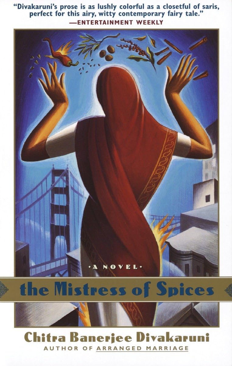 The Mistress of Spices: A Novel book cover