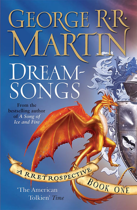 Dreamsongs 1. George R.R. Martin