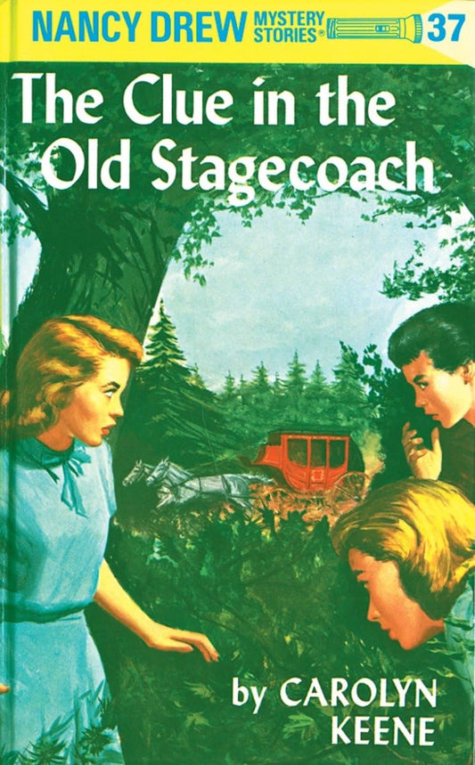 Nancy Drew 37: The Clue in the Old Stagecoach (Revised) book cover