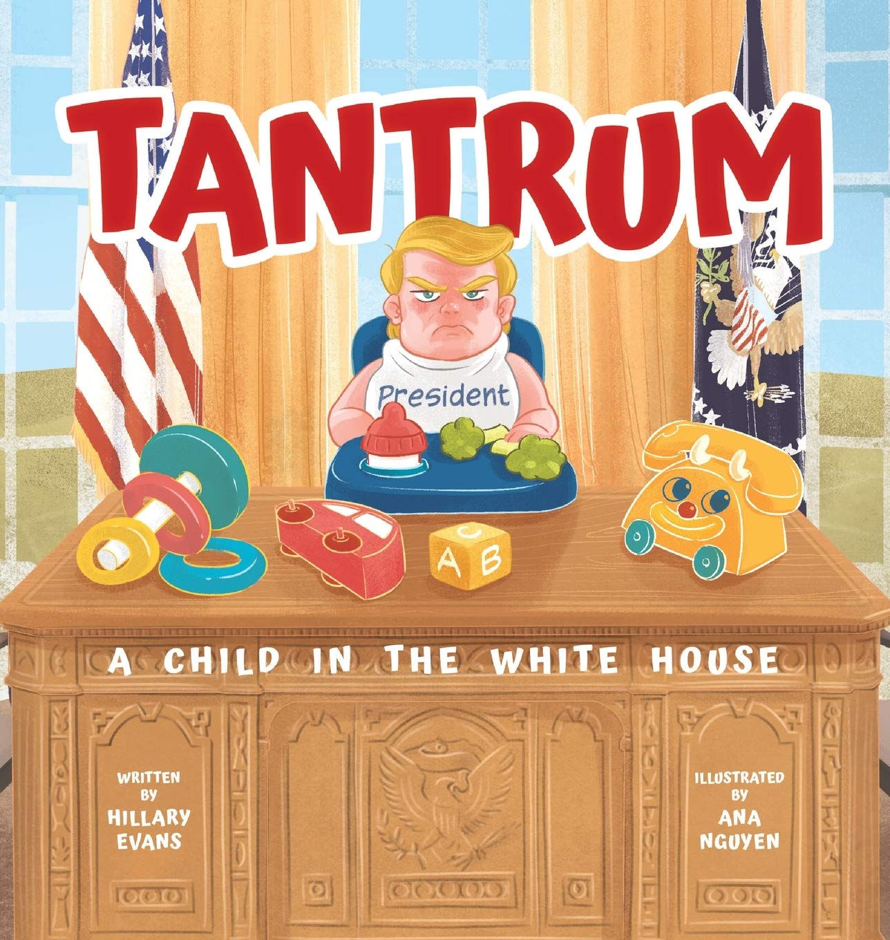 Tantrum: A Child in the White House book cover