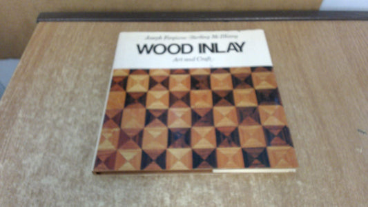 Wood inlay; art and craft (An Art horizons book)