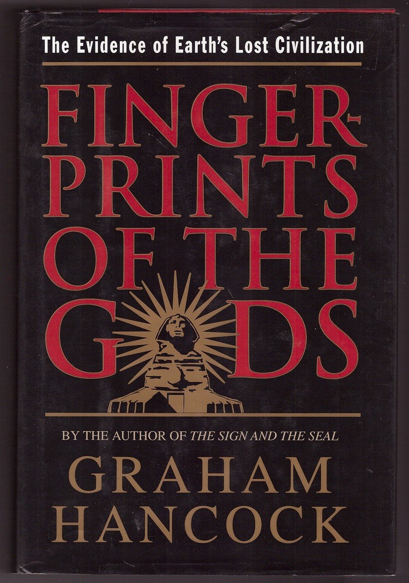 Fingerprints of the Gods: The Evidence of Earth's Lost Civilization (American) book cover