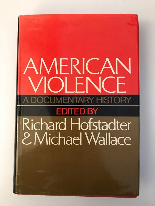 American Violence: A Documentary History, book cover
