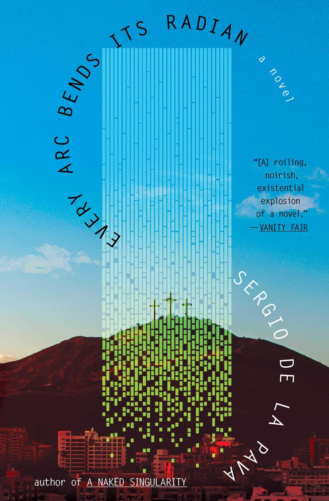 Every Arc Bends Its Radian book cover