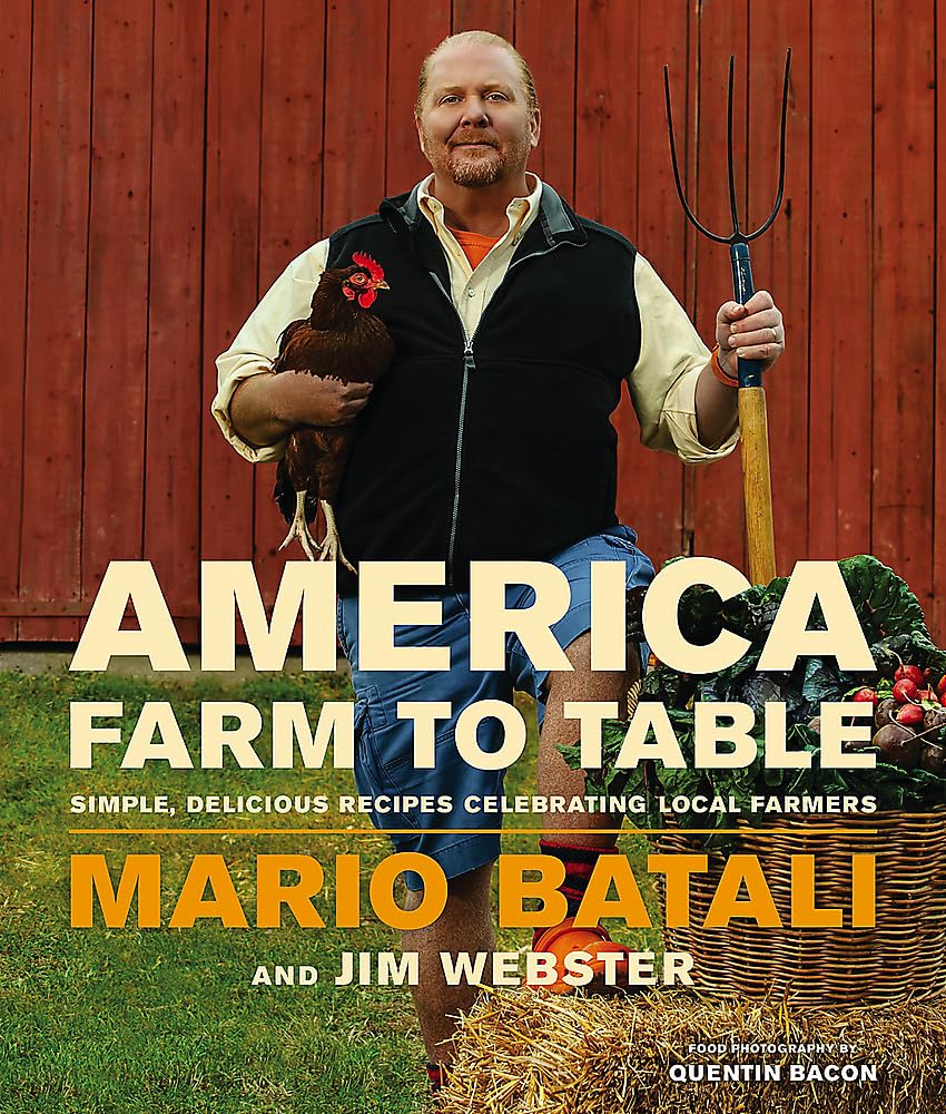 America--Farm to Table: Simple, Delicious Recipes Celebrating Local Farmers book cover