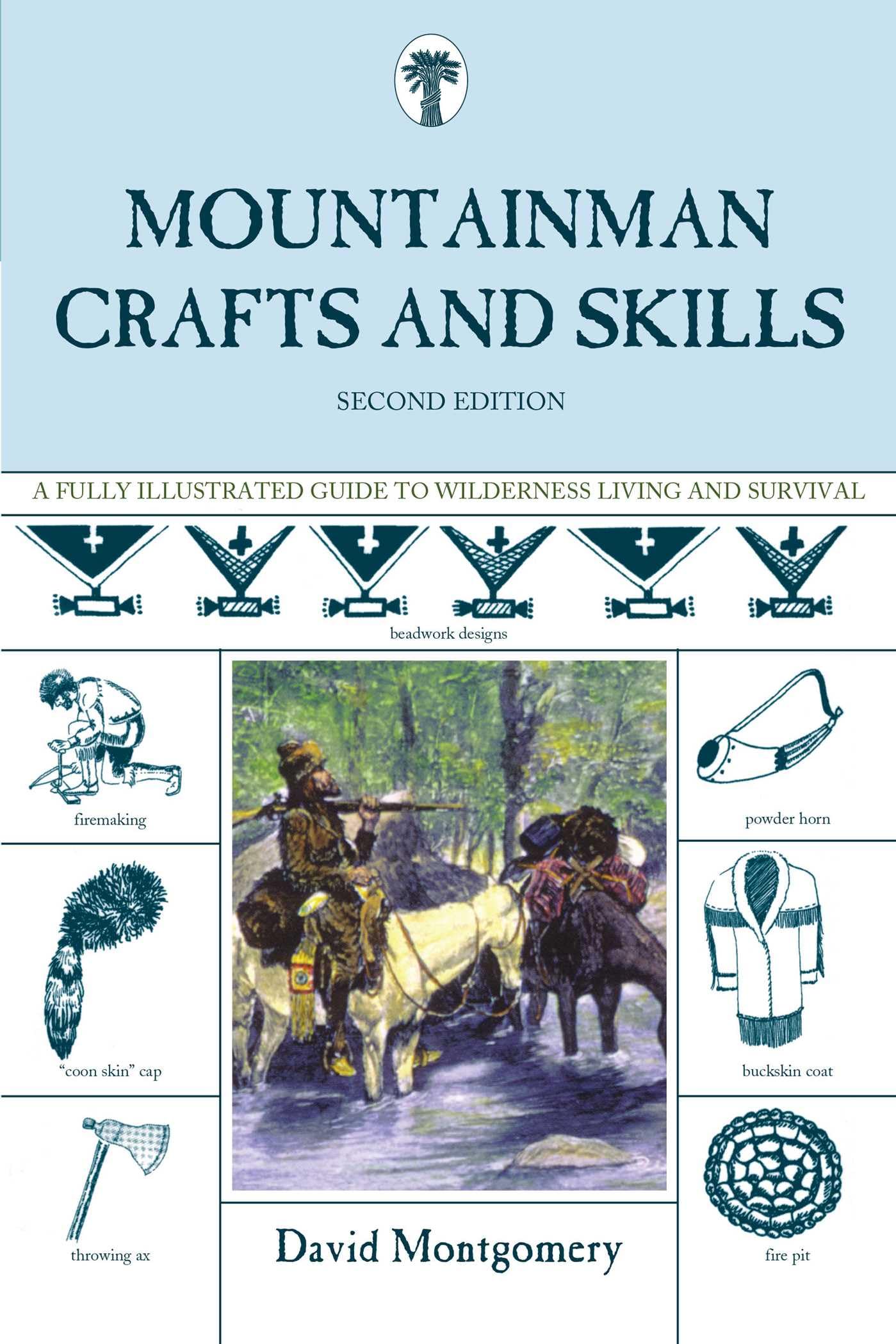 Mountainman Crafts & Skills: A Fully Illustrated Guide To Wilderness Living And Survival book cover