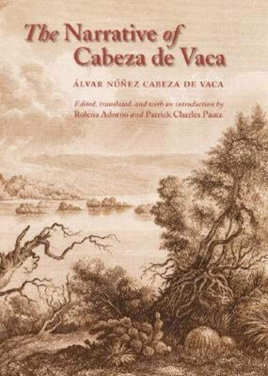 Narrative of Cabeza de Vaca