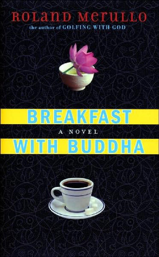 Breakfast with Buddha