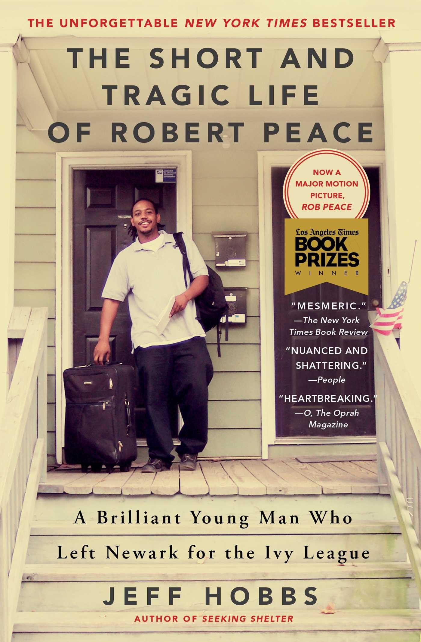 Short and Tragic Life of Robert Peace: A Brilliant Young Man Who Left Newark for the Ivy League book cover
