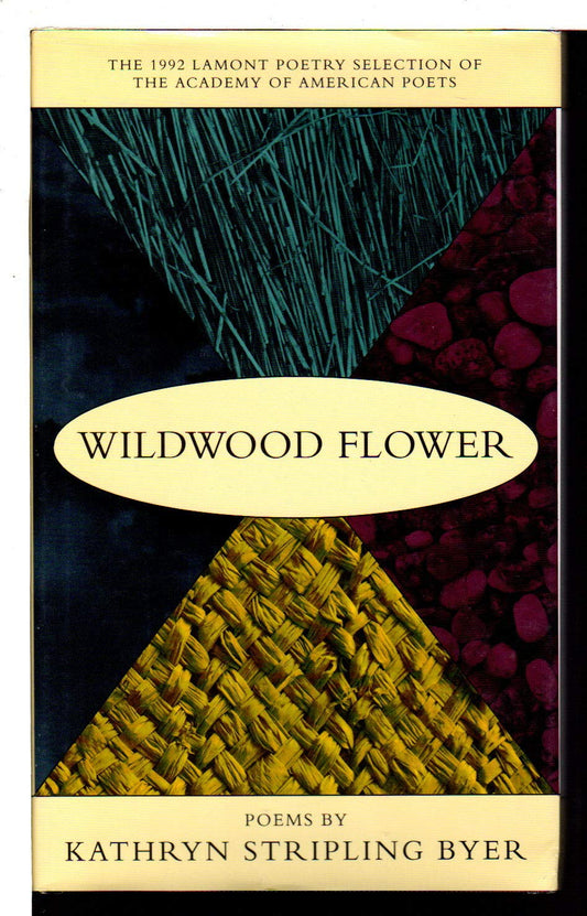 Wildwood Flower: Poems