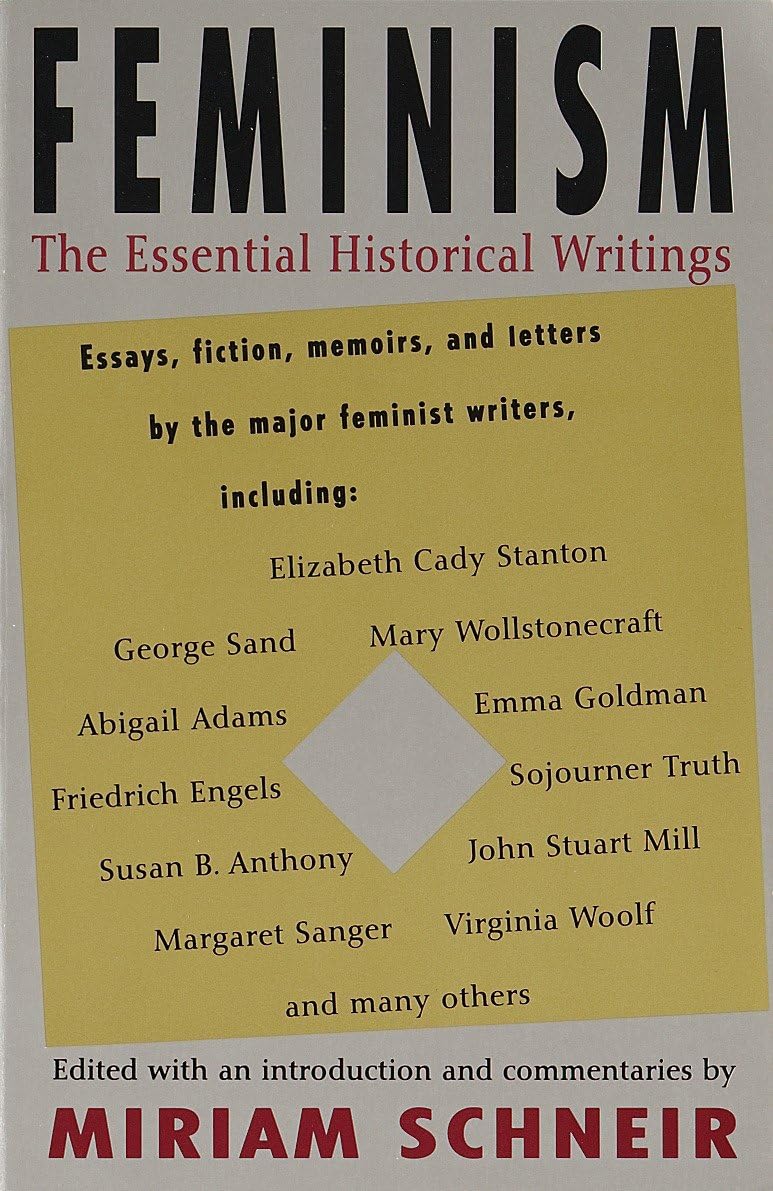 Feminism: The Essential Historical Writings book cover