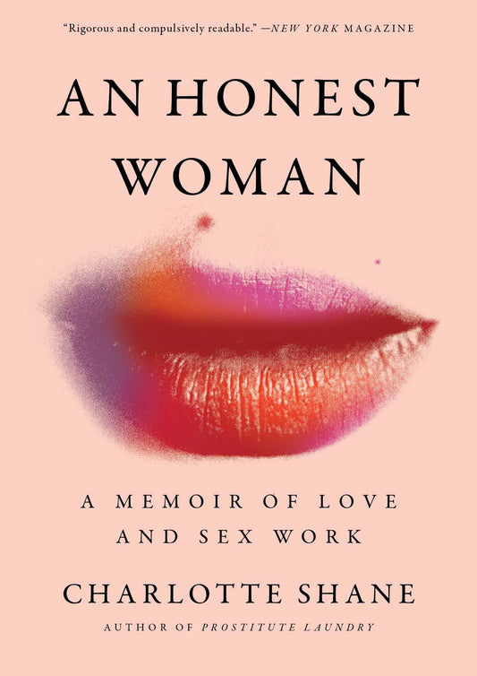 Honest Woman: A Memoir of Love and Sex Work book cover