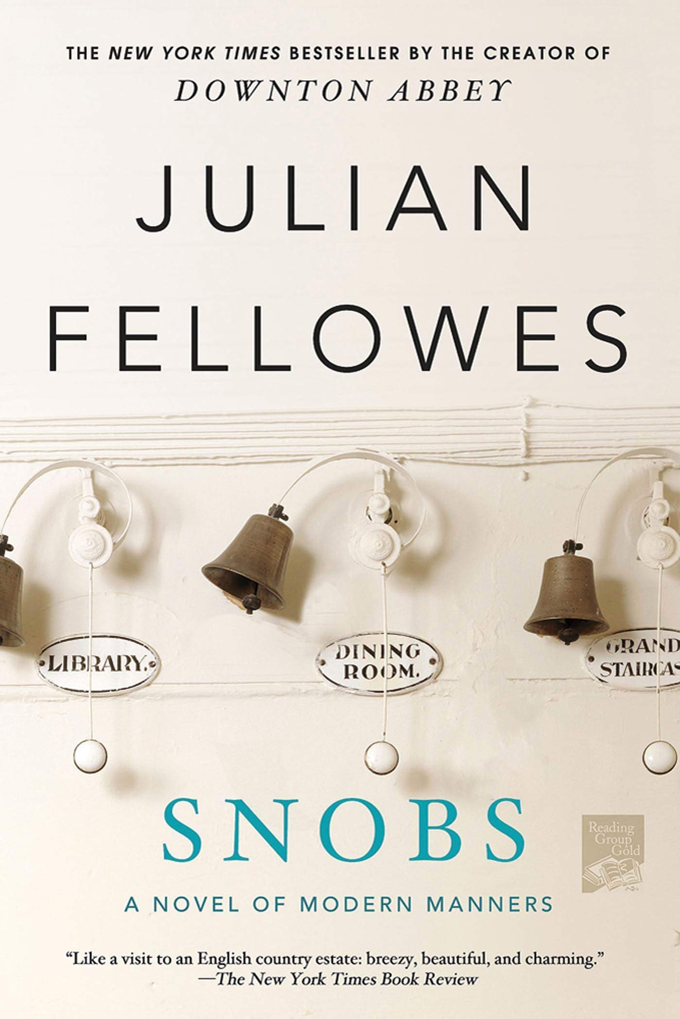 Snobs: A Novel book cover