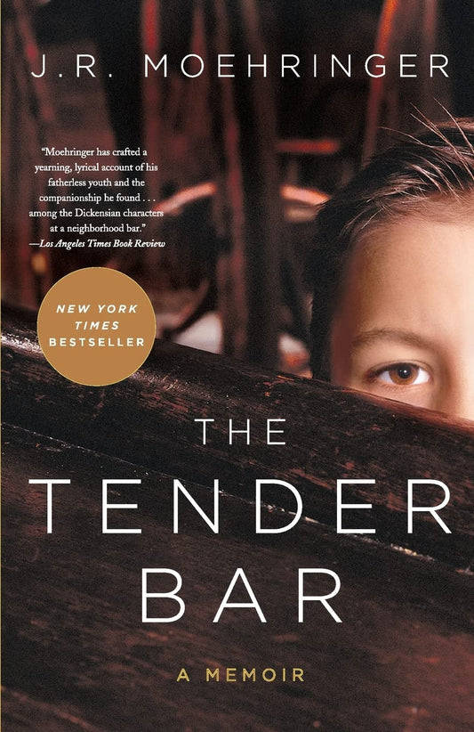 Tender Bar: A Memoir book cover