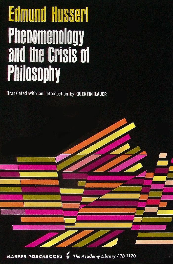 Phenomenology and Crisis of Phil