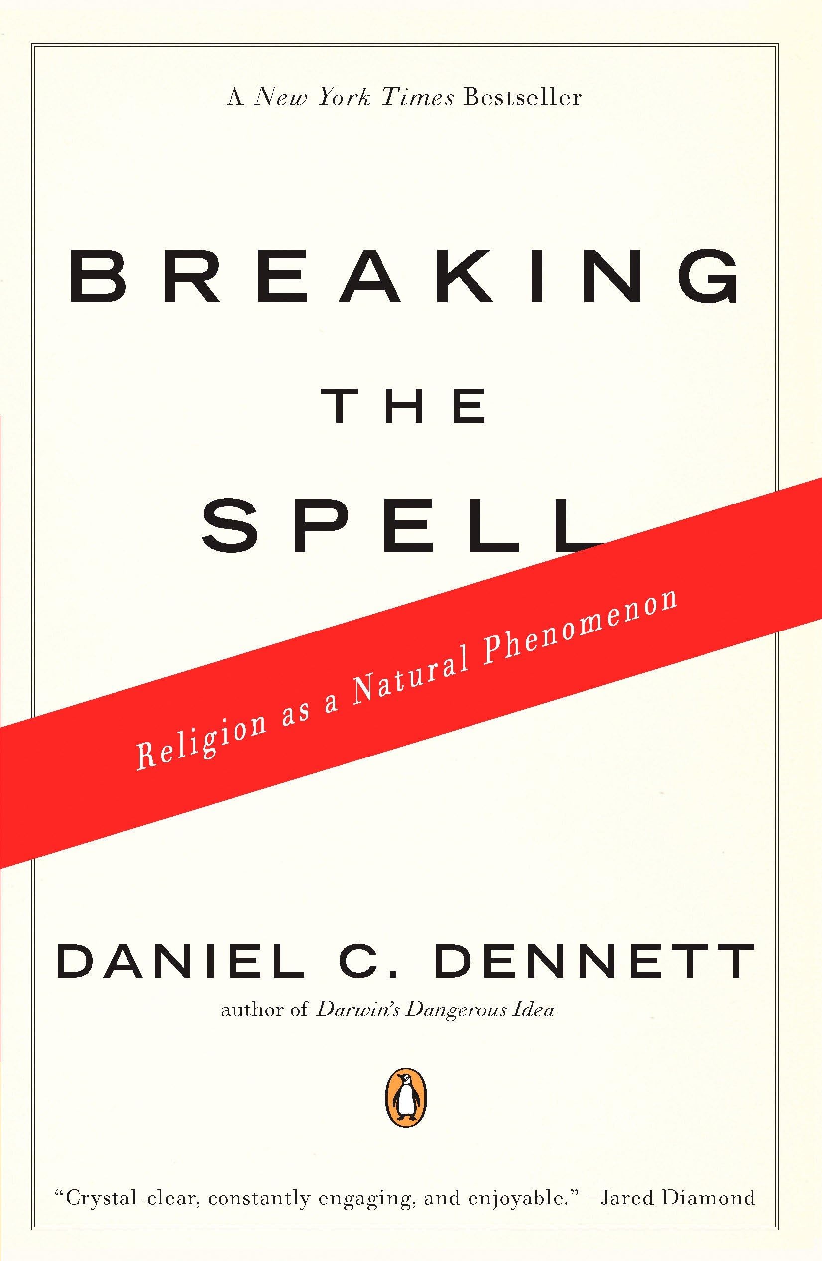 Breaking the Spell: Religion as a Natural Phenomenon book cover