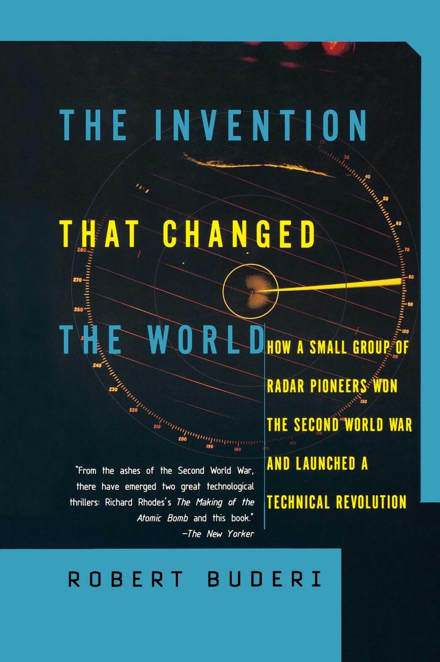 Invention That Changed the World (Touchstone) book cover