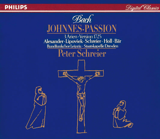 St. John Passion (Johannes - Passion) Three arias from the version of 1725