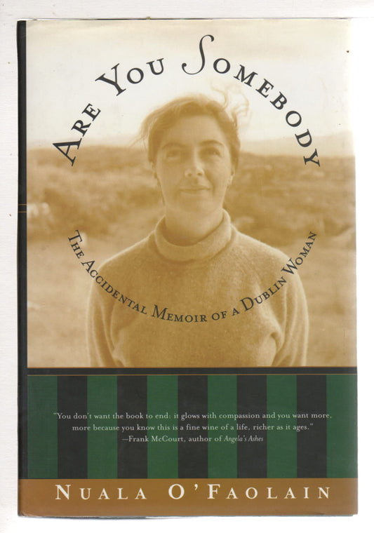 Are You Somebody: The Accidental Memoir of a Dublin Woman (American)