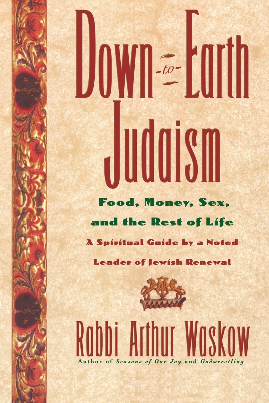 Down-To-Earth Judaism: Food, Money, Sex, and the Rest of Life book cover