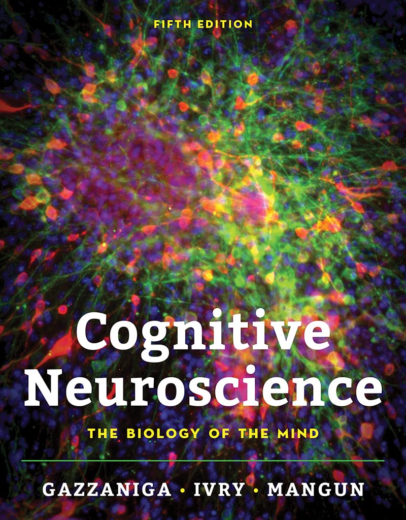 Cognitive Neuroscience: The Biology of the Mind book cover