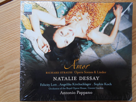 Natalie Dessay - Amor (Opera Scenes and Lieder by Richard Strauss) book cover