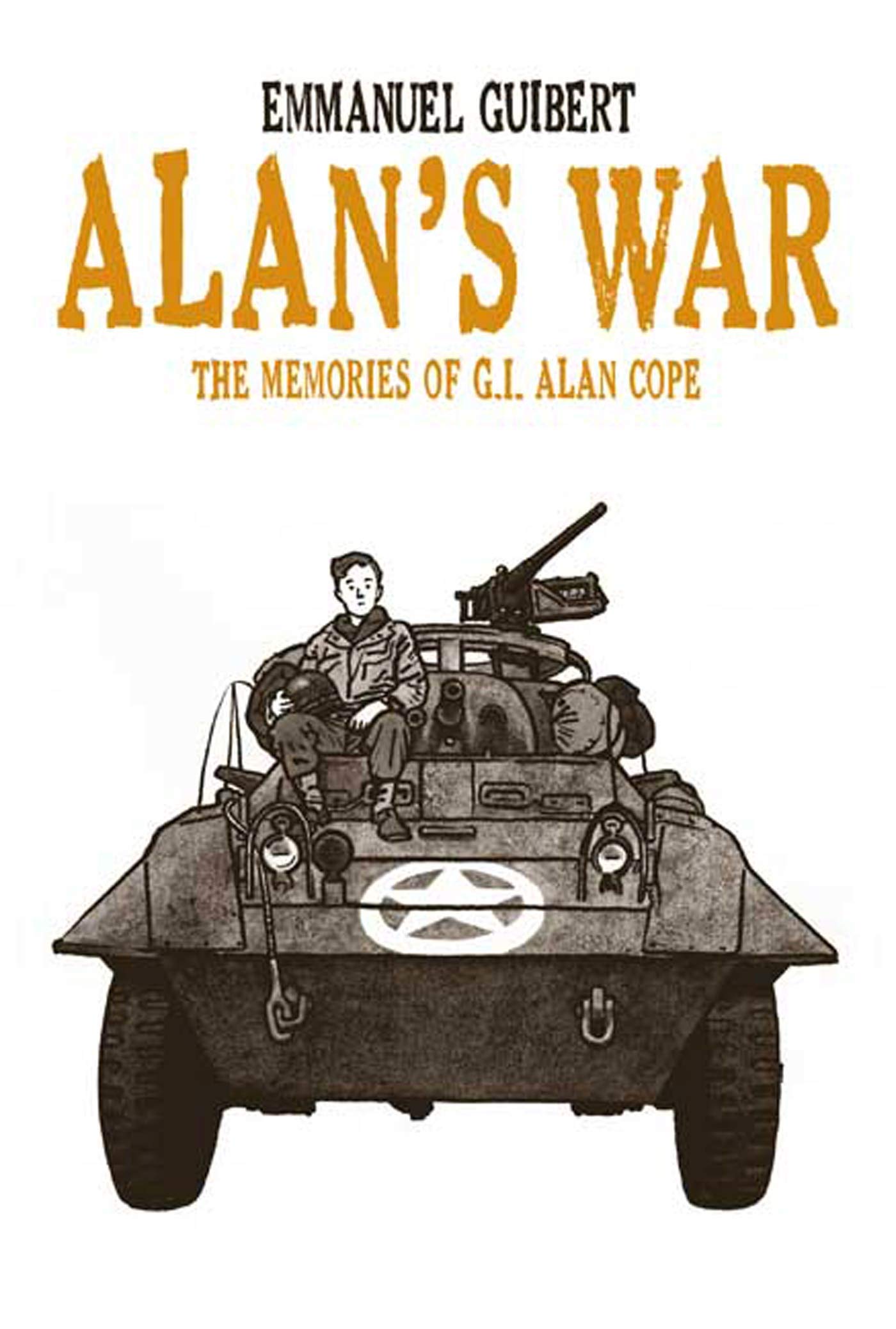 Alan's War: The Memories of G.I. Alan Cope book cover