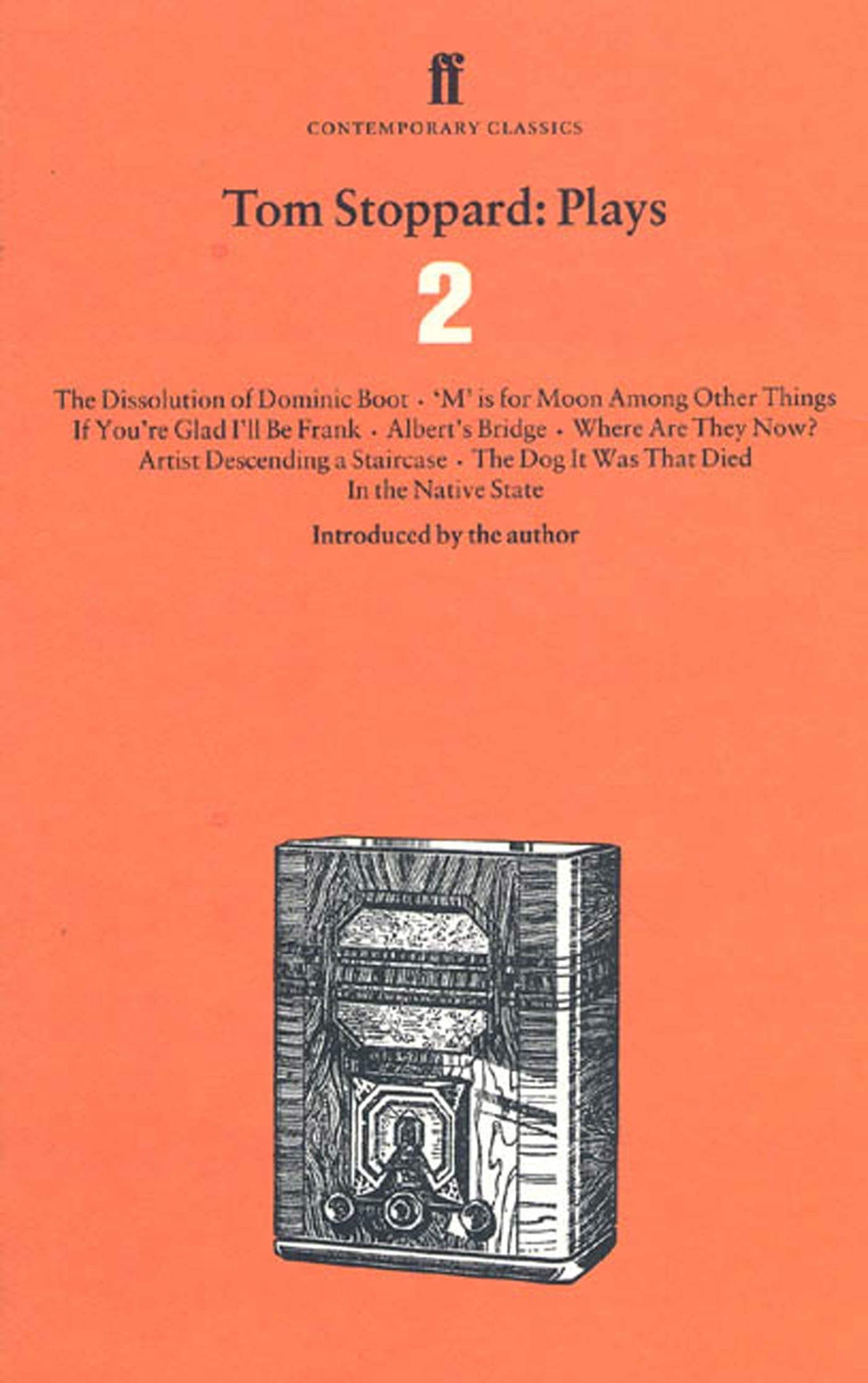 Tom Stoppard: Plays 2: The Dissolution of Dominic Boot, 'm' Is for Moon Among Other Things, If You're Glad I'll Be Frank, Albert's Bridge, Wh (Revised