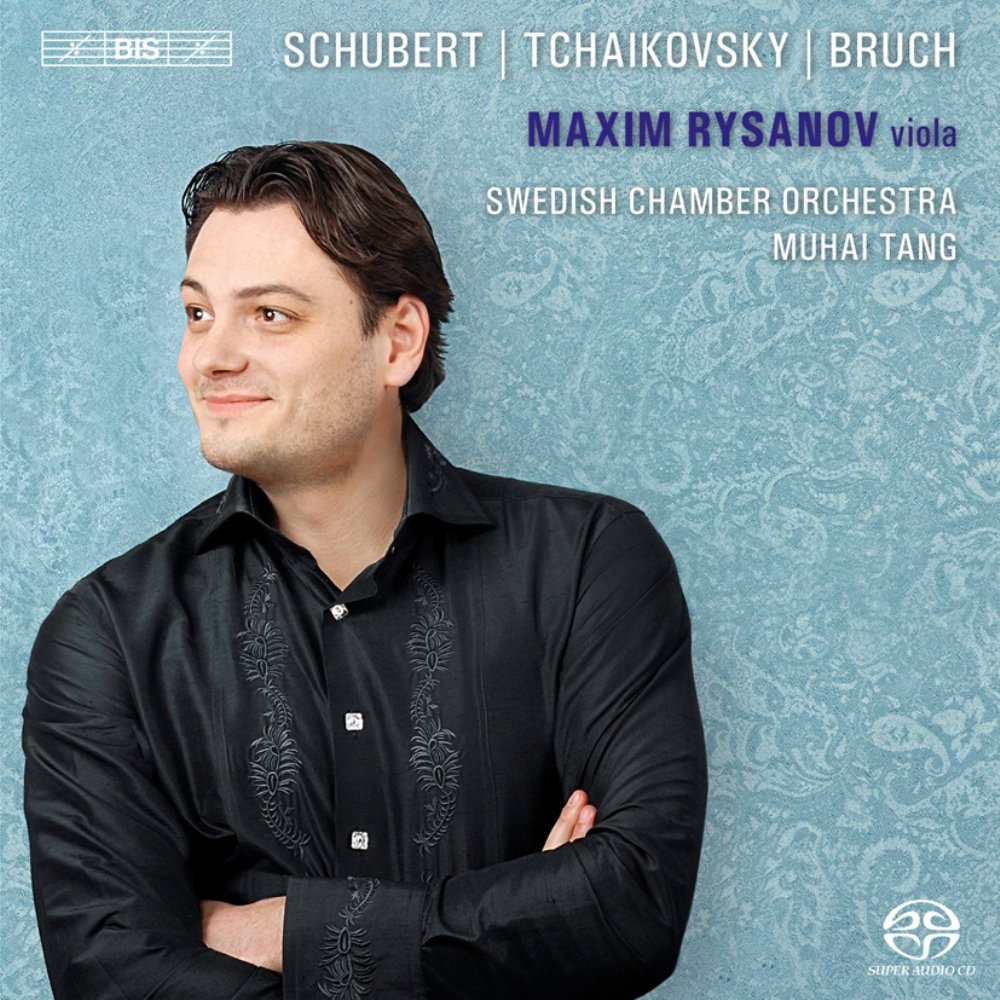 Maxim Rysanov Plays Schubert, Tchaikovsky, Bruch book cover