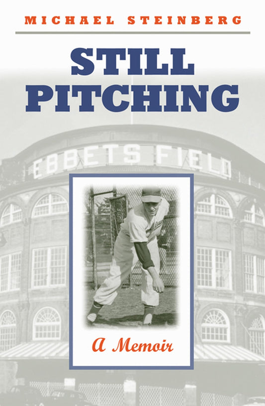 Still Pitching: A Memoir book cover