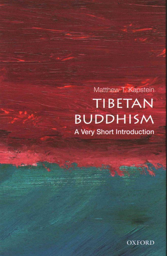 Tibetan Buddhism: A Very Short Introduction