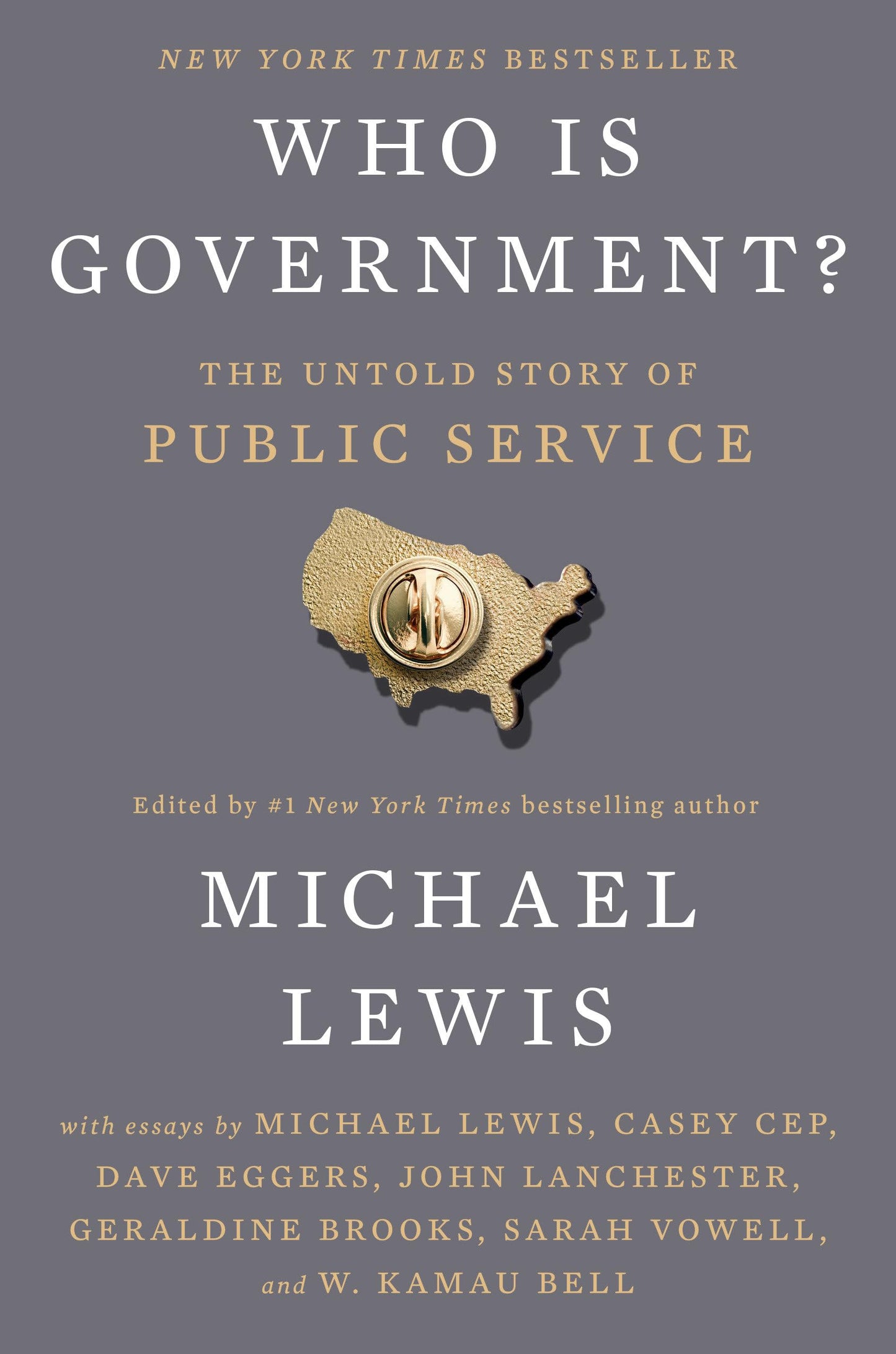Who Is Government?: The Untold Story of Public Service