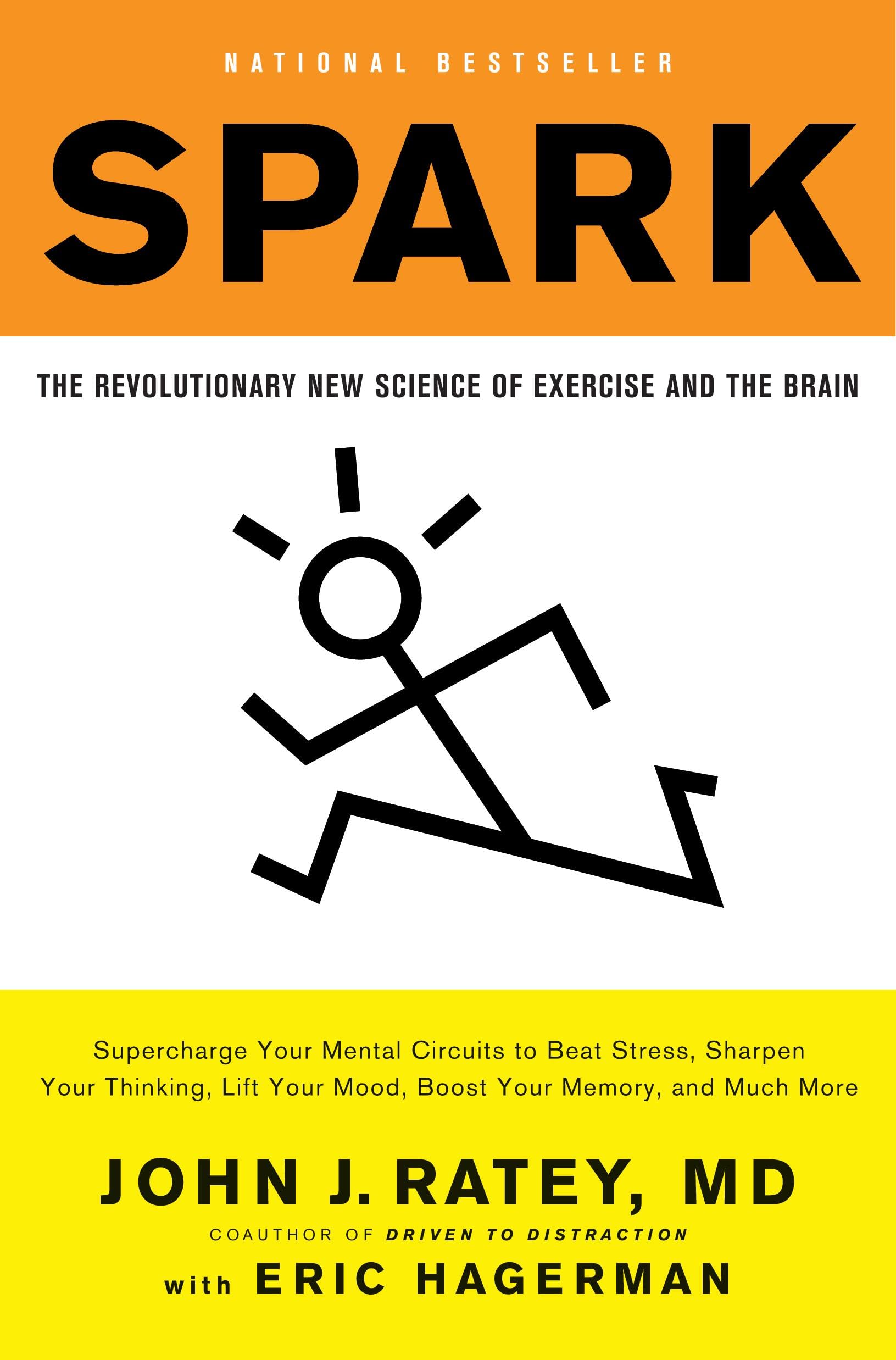 Spark: The Revolutionary New Science of Exercise and the Brain book cover