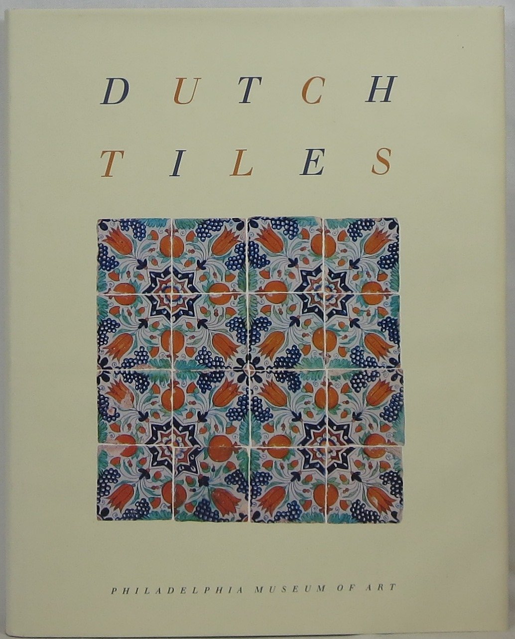 Dutch Tiles book cover