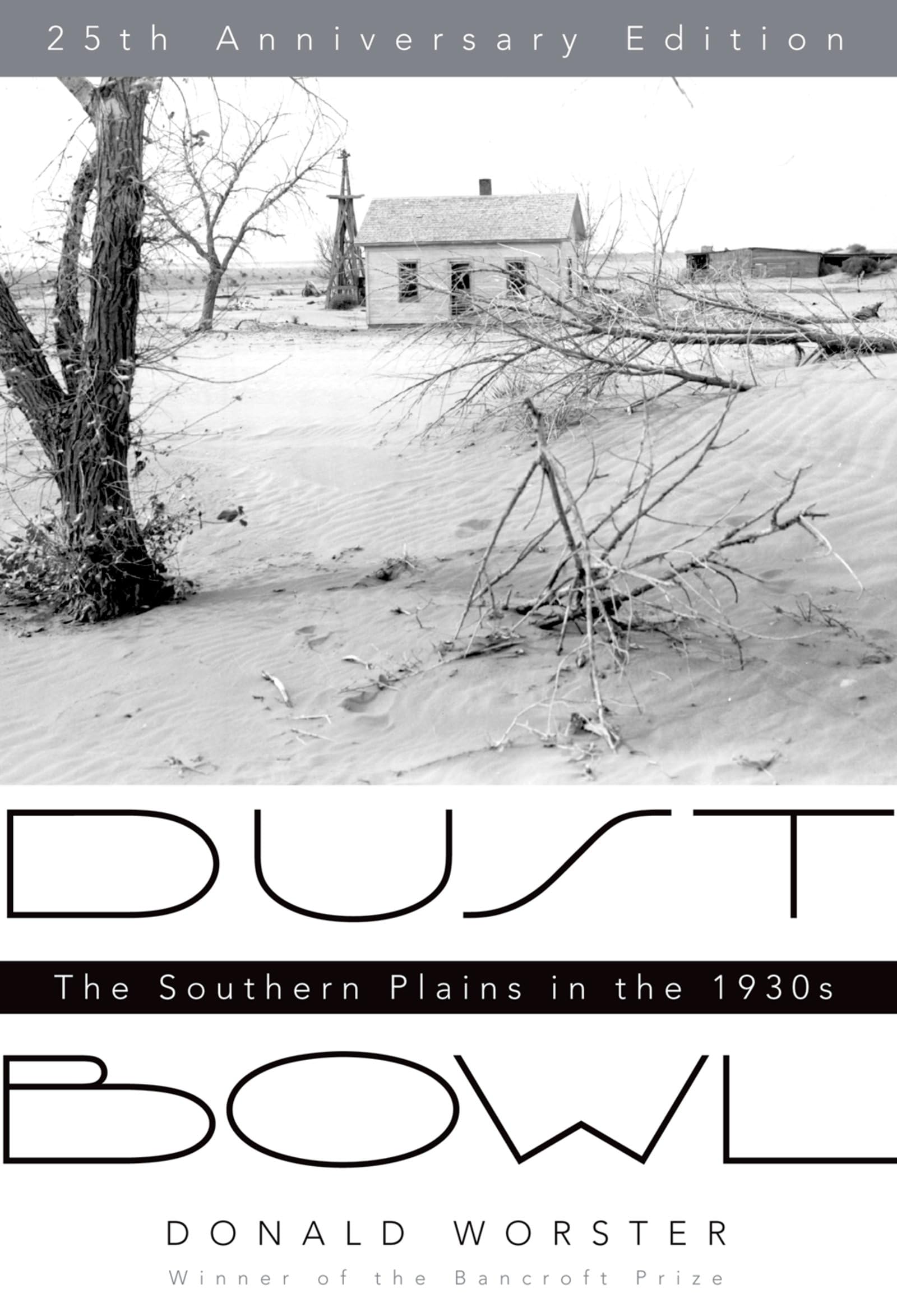 Dust Bowl: The Southern Plains in the 1930s (Anniversary) book cover