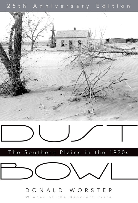 Dust Bowl: The Southern Plains in the 1930s (Anniversary) book cover