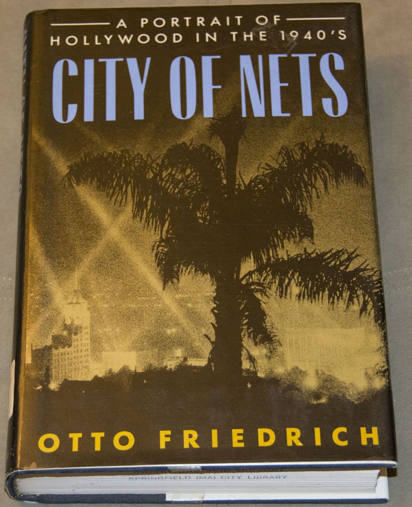 City of Nets: A Portrait of Hollywood in the 1940's