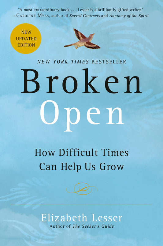 Broken Open: How Difficult Times Can Help Us Grow book cover