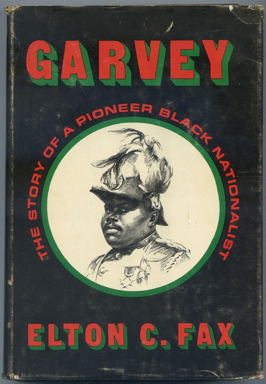 Garvey: The Story of a Pioneer Black Nationalist book cover