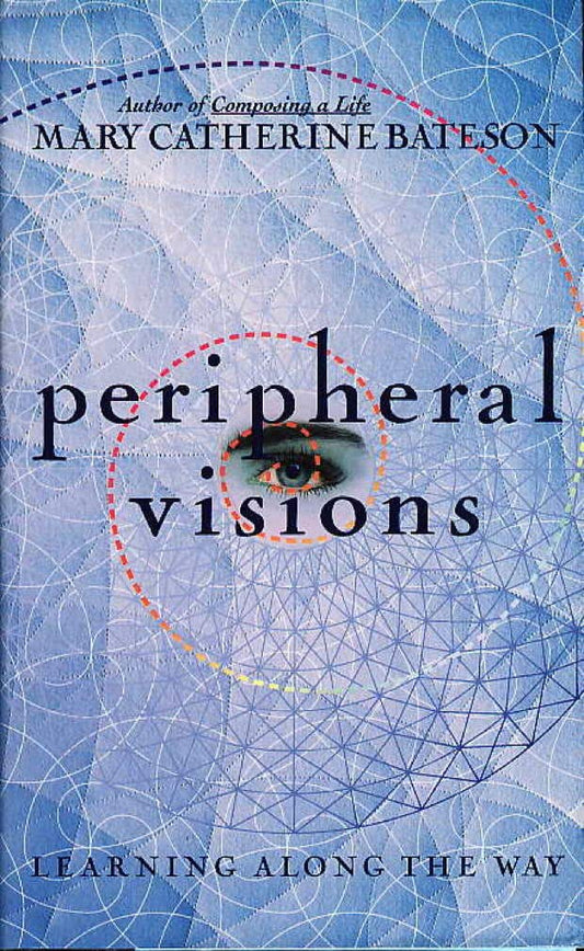 Peripheral Visions: Learning Along the Way book cover