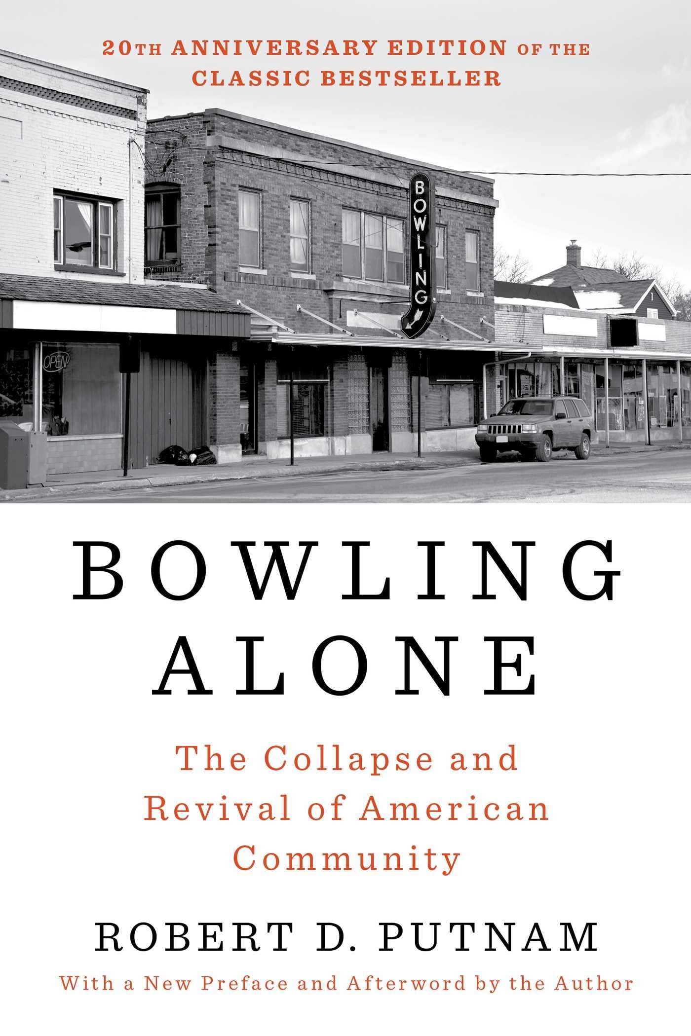 Bowling Alone: The Collapse and Revival of American Community (Revised, Updated) book cover