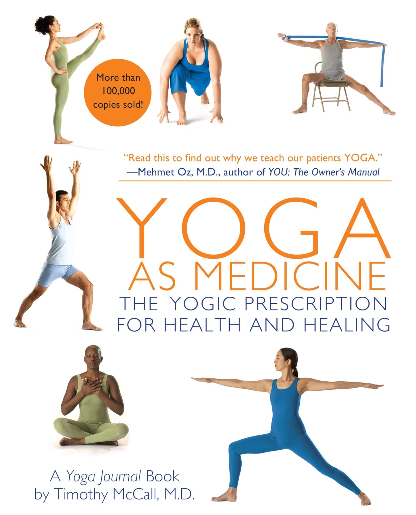 Yoga as Medicine: The Yogic Prescription for Health and Healing book cover