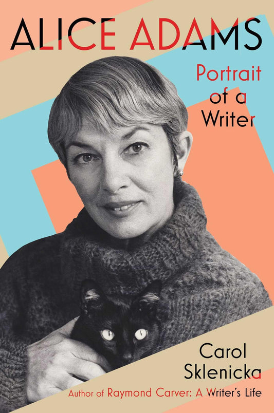 Alice Adams: Portrait of a Writer book cover