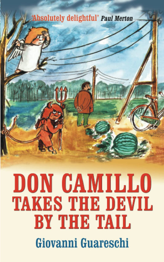 Don Camillo Takes the Devil by the Tail