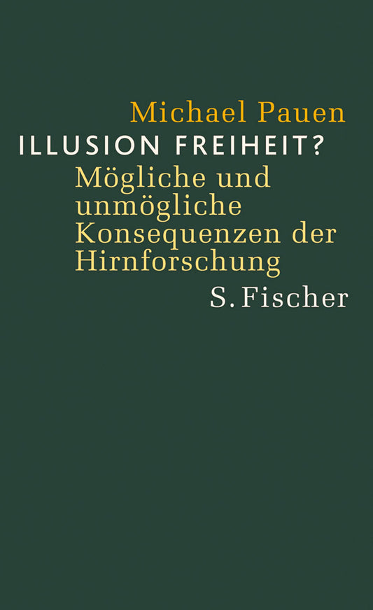 Illusion Freiheit? book cover