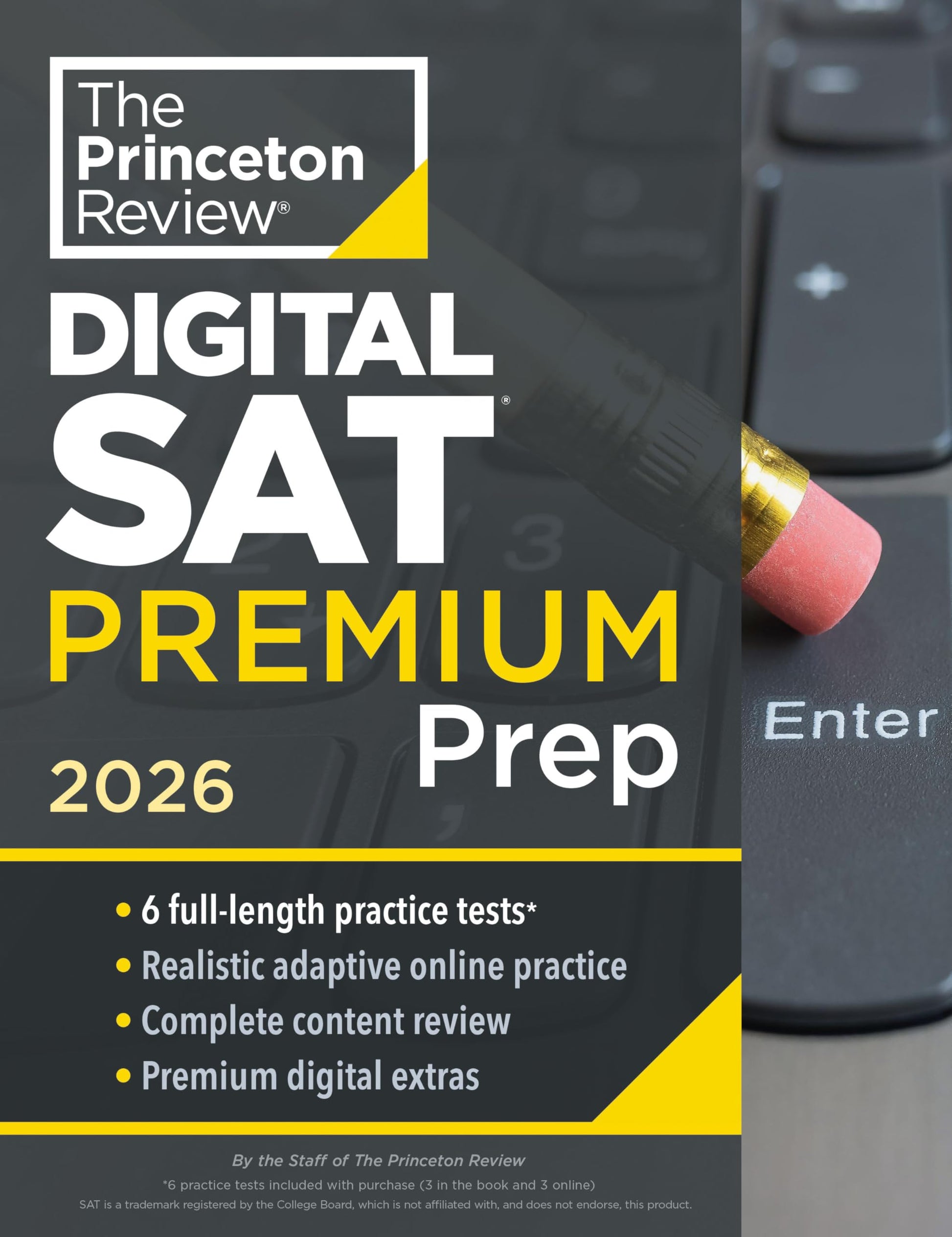 Princeton Review Digital SAT Premium Prep, 2026: 6 Full-Length Practice Tests (3 in Book + 3 Adaptive Tests Online) + Online Flashcards + Review & Too book cover