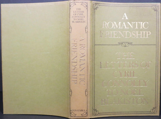 A romantic friendship: The letters of Cyril Connolly to Noel Blakiston