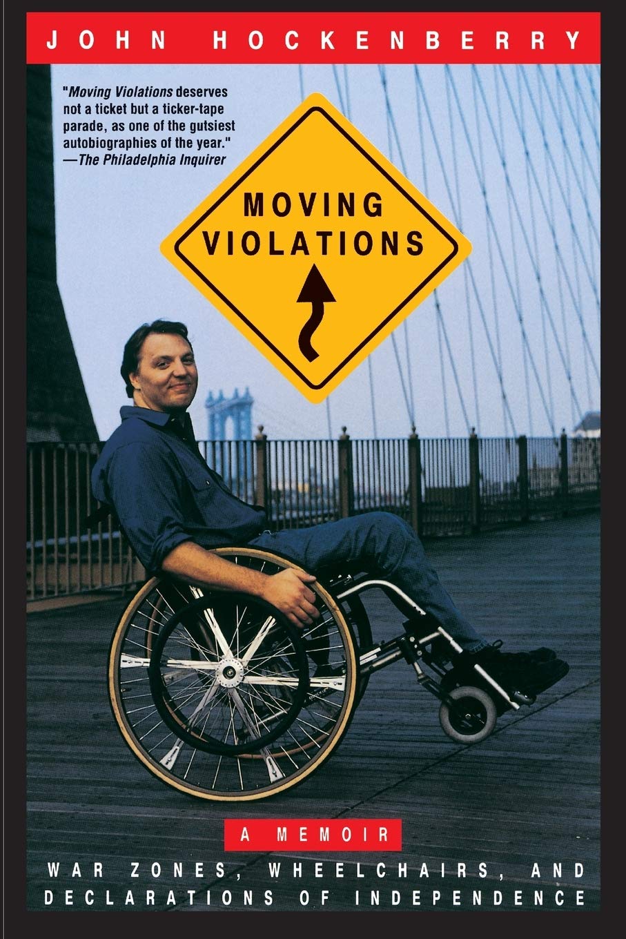 Moving Violations: War Zones, Wheelchairs, and Declarations of Independence book cover