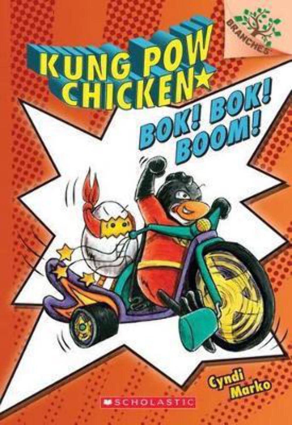 Bok! Bok! Boom!: A Branches Book (Kung POW Chicken #2): Volume 2 book cover